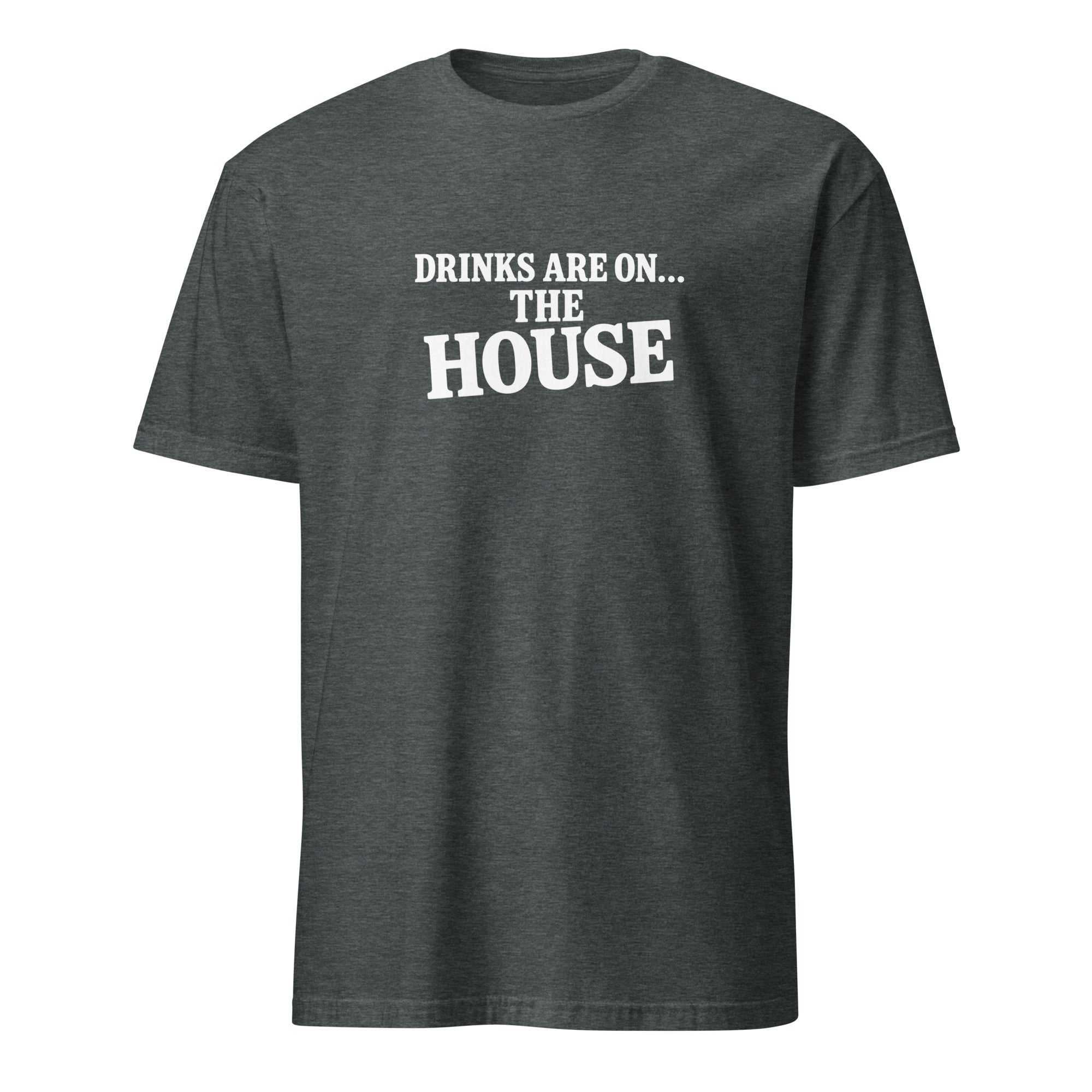 Drinks Are on the House