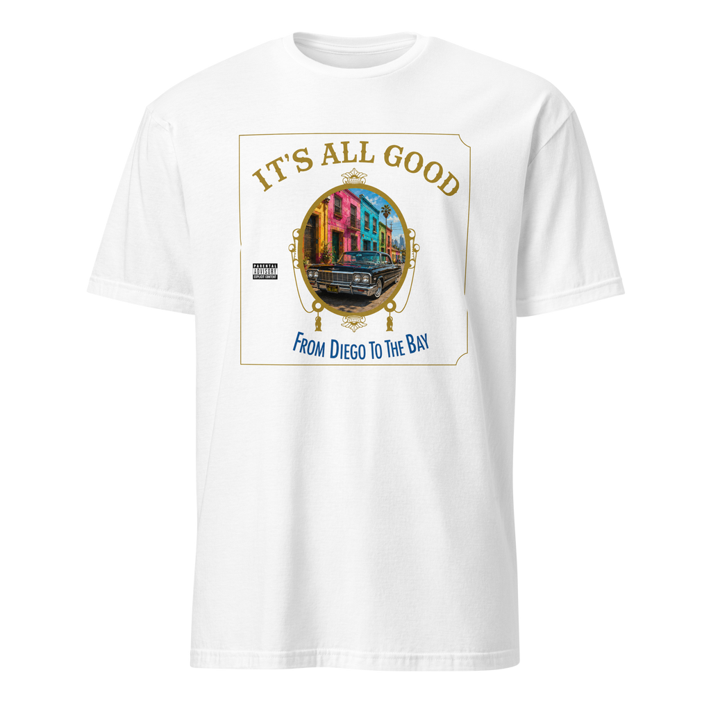 A white short-sleeve crewneck t-shirt featuring a large graphic print on the front. The graphic displays a colorful illustration of a vintage car in front of pastel-colored buildings, framed by gold text reading 'IT'S ALL GOOD' at the top and 'FROM DIEGO TO THE BAY' at the bottom.